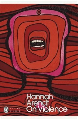On Violence; Hannah Arendt; 2023