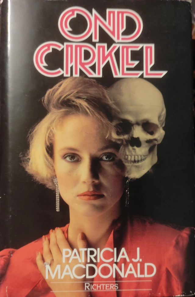 Ond cirkel; Patricia J. MacDonald; 1987