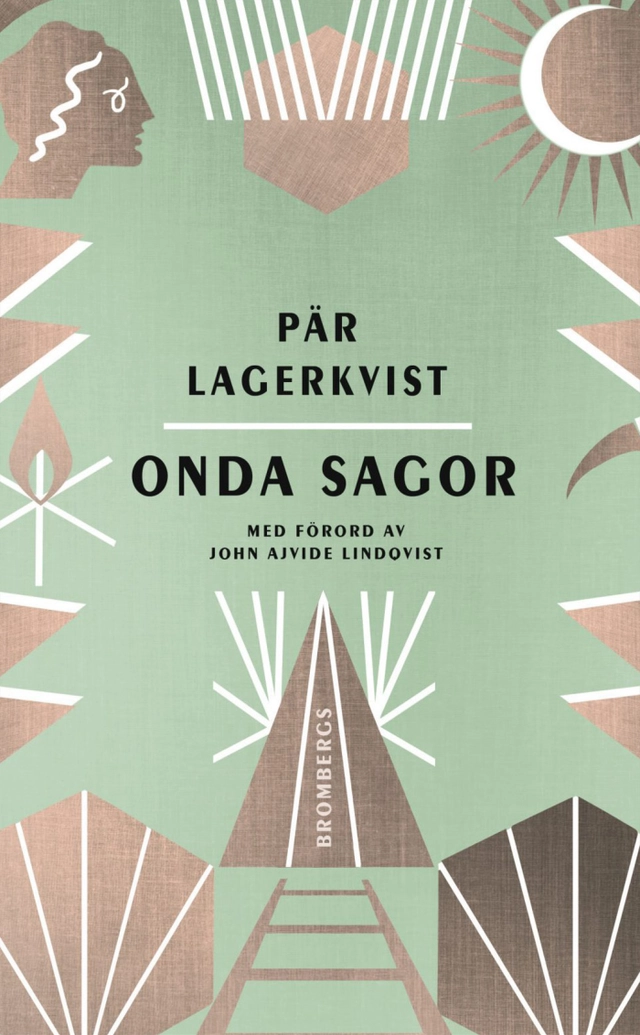 Onda sagor; Pär Lagerkvist; 2022