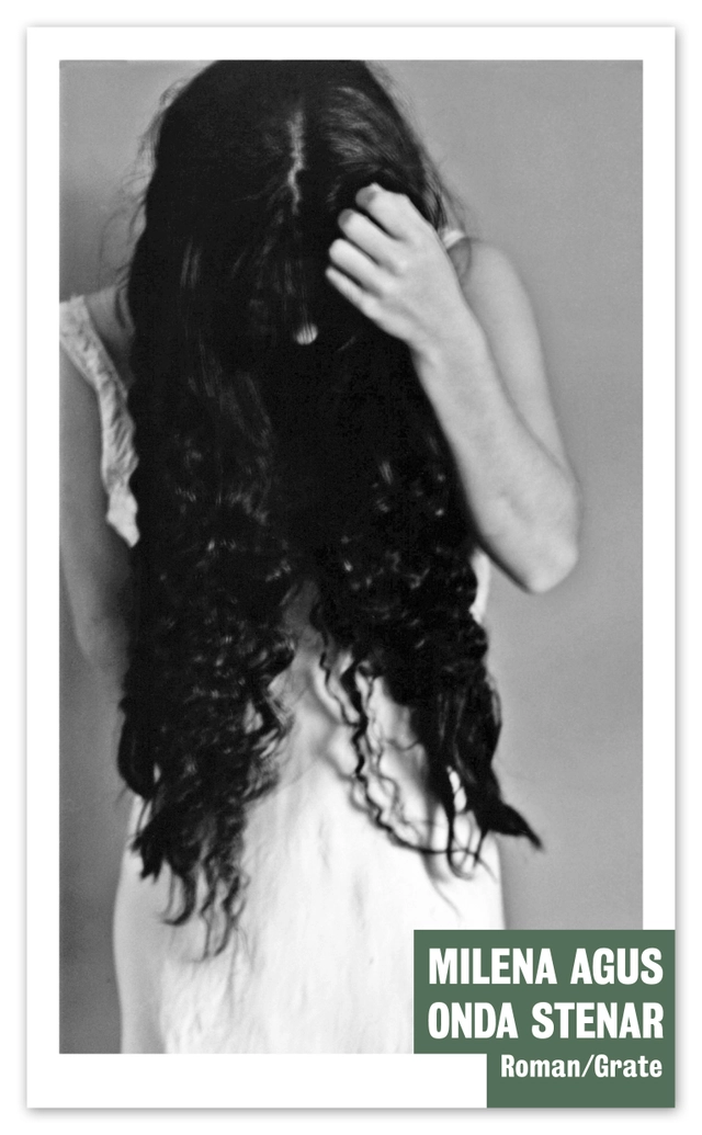 Onda stenar; Milena Agus; 2010