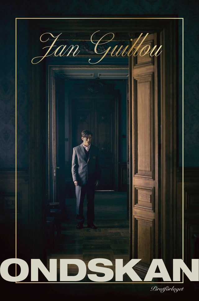 Ondskan; Jan Guillou; 2023