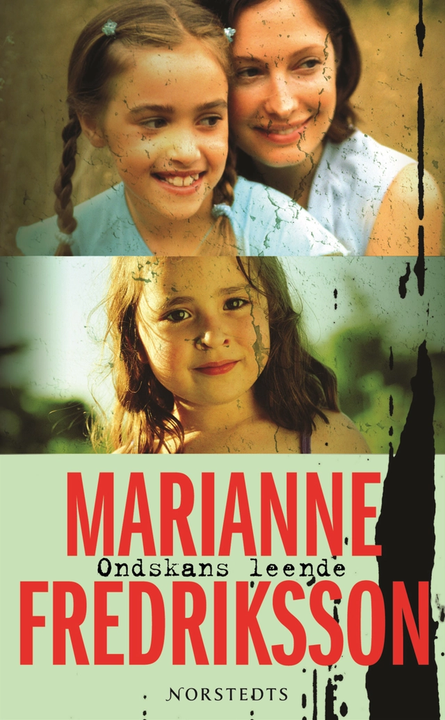 Ondskans leende; Marianne Fredriksson; 2007
