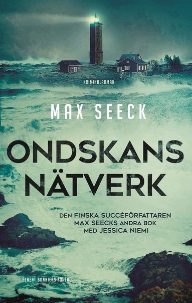 Ondskans nätverk; Max Seeck; 2022