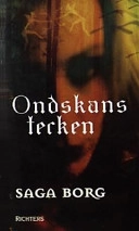 Ondskans tecken; Saga Borg; 2000