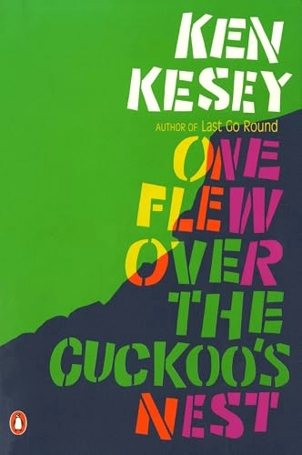 One flew over the cuckoo's nest : a novel; Ken Kesey; 1976