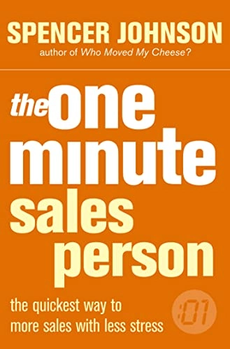 One Minute Manager Salesperson; Spencer Johnson, Larry Wilson; 2000