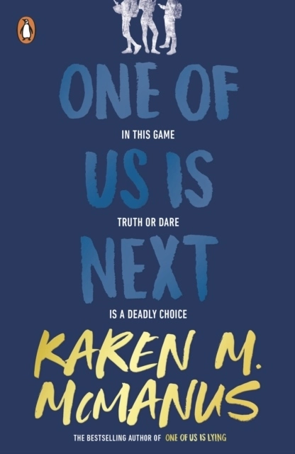 One of Us is Next; Karen M. McManus; 2020