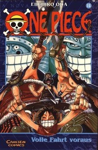 One Piece 15 : Full fart framåt; Eiichiro Oda; 2004