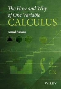 One Variable Calculus; Amol Sasane; 2015