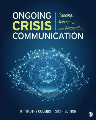 Ongoing Crisis Communication; Timothy Coombs; 2023