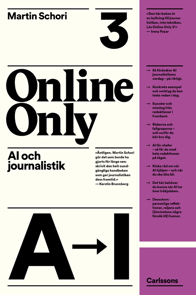 Online Only 3 : AI och journalistik; Martin Schori; 2026