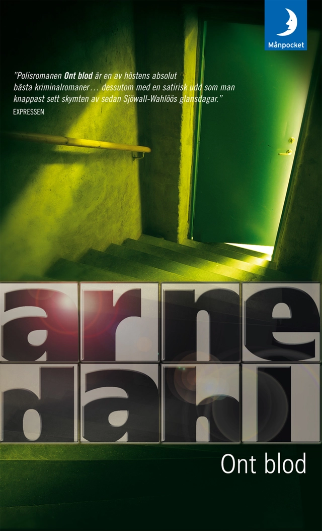 Ont blod; Arne Dahl; 2007