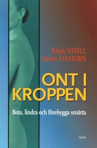 Ont i kroppen; Stefan Einhorn, Ralph Nisell; 2000
