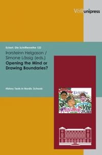 Opening the mind or drawing boundaries? : history texts in Nordic schools; Þorsteinn Helgason; 2010