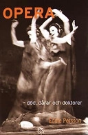 Opera - död, dårar och doktorer; Eddie Persson; 2002