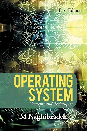 Operating System; M Naghibzadeh; 2005