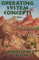Operating system concepts; Abraham Silberschatz; 1999