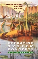 Operating system concepts; Abraham Silberschatz; 2002