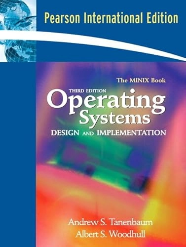 Operating systems : design and implementation; Andrew S. Tanenbaum; 2006