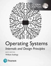 Operating systems : internals and design principles; William Stallings; 2018