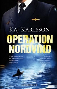 Operation Nordvind; Kaj Karlsson; 2011