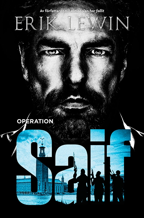 Operation Saif; Erik Lewin; 2016