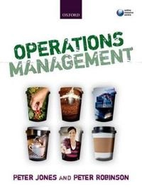 Operations Management; Jones Peter, Robinson Peter; 2012