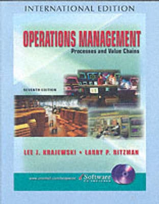 Operations management : processes and value chains; Lee J. Krajewski; 2004