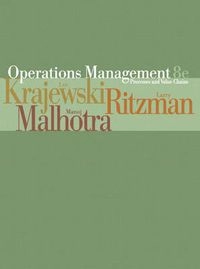 Operations management : processes and value chains; Lee J. Krajewski; 2007