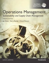 Operations management : sustainability and supply chain management; Jay H. Heizer; 2017