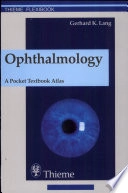 Ophthalmology : a short textbook; Gerhard K. Lang; 2000