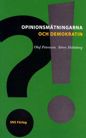Opinionsmätningarna och demokratin; Olof Petersson; 1998