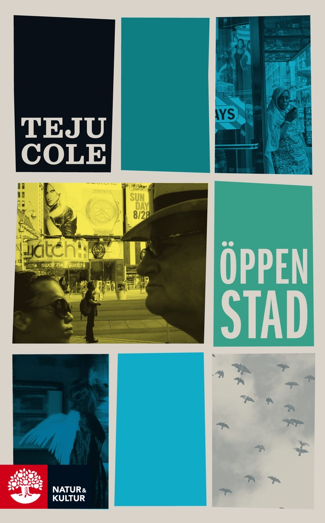 Öppen stad : roman; Teju Cole; 2014
