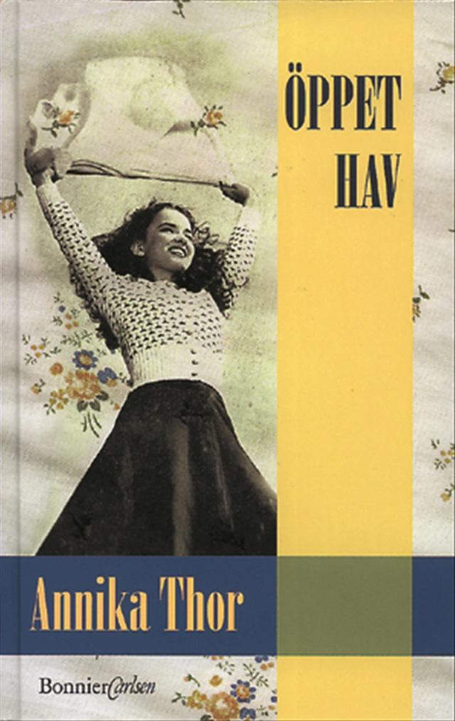 Öppet hav; Annika Thor; 2000