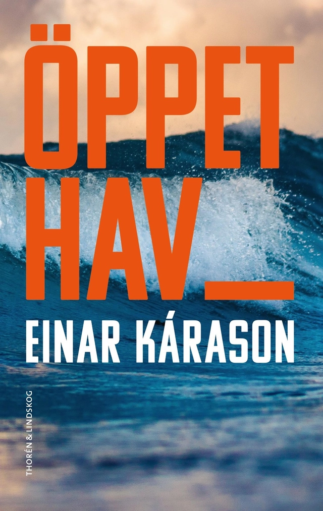 Öppet hav; Einar Kárason; 2023