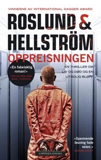 Oppreisningen; Anders Roslund, Börge Hellström, Henning Kolstad; 2019