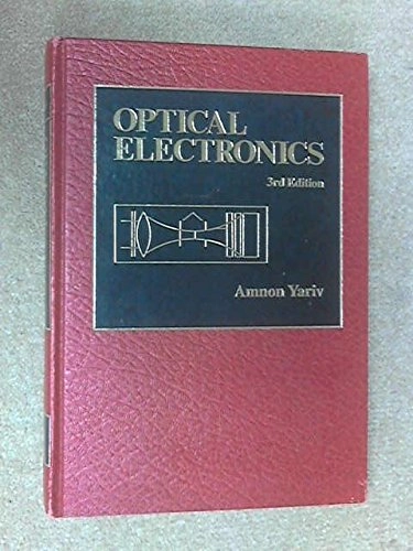 Optical electronics; Amnon Yariv; 1985