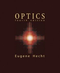 Optics; Eugene Hecht; 2002