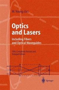 Optics and lasers : including fibers and optical waveguides; Matt Young; 2000
