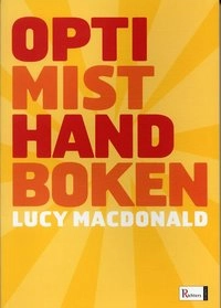 Optimisthandboken; Lucy McDonald; 2005