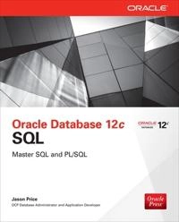 Oracle database 12c SQL; Jason Price; 2013