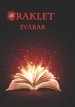Oraklet svarar; Anette Skåhlberg; 2018