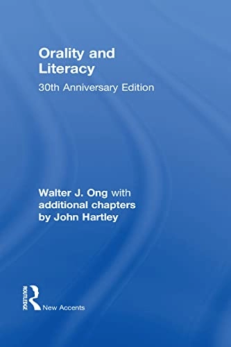 Orality and literacy : the technologizing of the word; Walter J. Ong; 2012