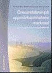 Öresundsbron på uppmärksamhetens marknad; Per Olof m.fl. Berg; 2002