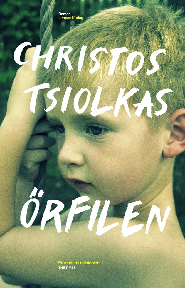 Örfilen; Christos Tsiolkas; 2012