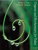 Organic and Biochemistry for TodayChemistry Series; Spencer L. Seager, Michael R. Slabaugh; 2000