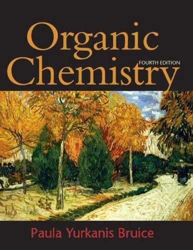 Organic chemistry; Paula Yurkanis Bruice; 2004