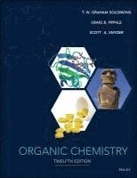 Organic chemistry; T. W. Graham Solomons, Craig B. Fryhle, Scott A. Snyder; 2016