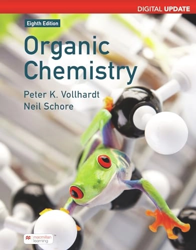 Organic Chemistry Digital Update (International Edition); K. Peter C. Vollhardt; 2022