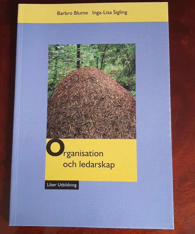 Organisation o ledarskap/blume; Barbro Blume; 1994